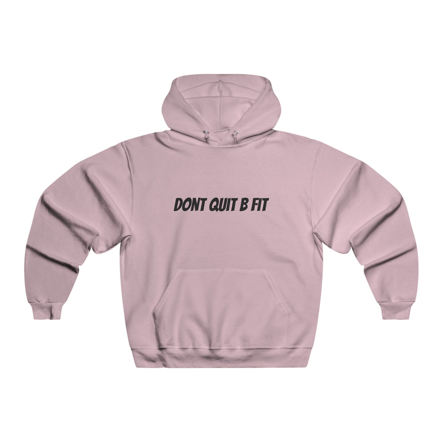 Motivational Fitness Hoodie - 'DON'T QUIT B FIT'